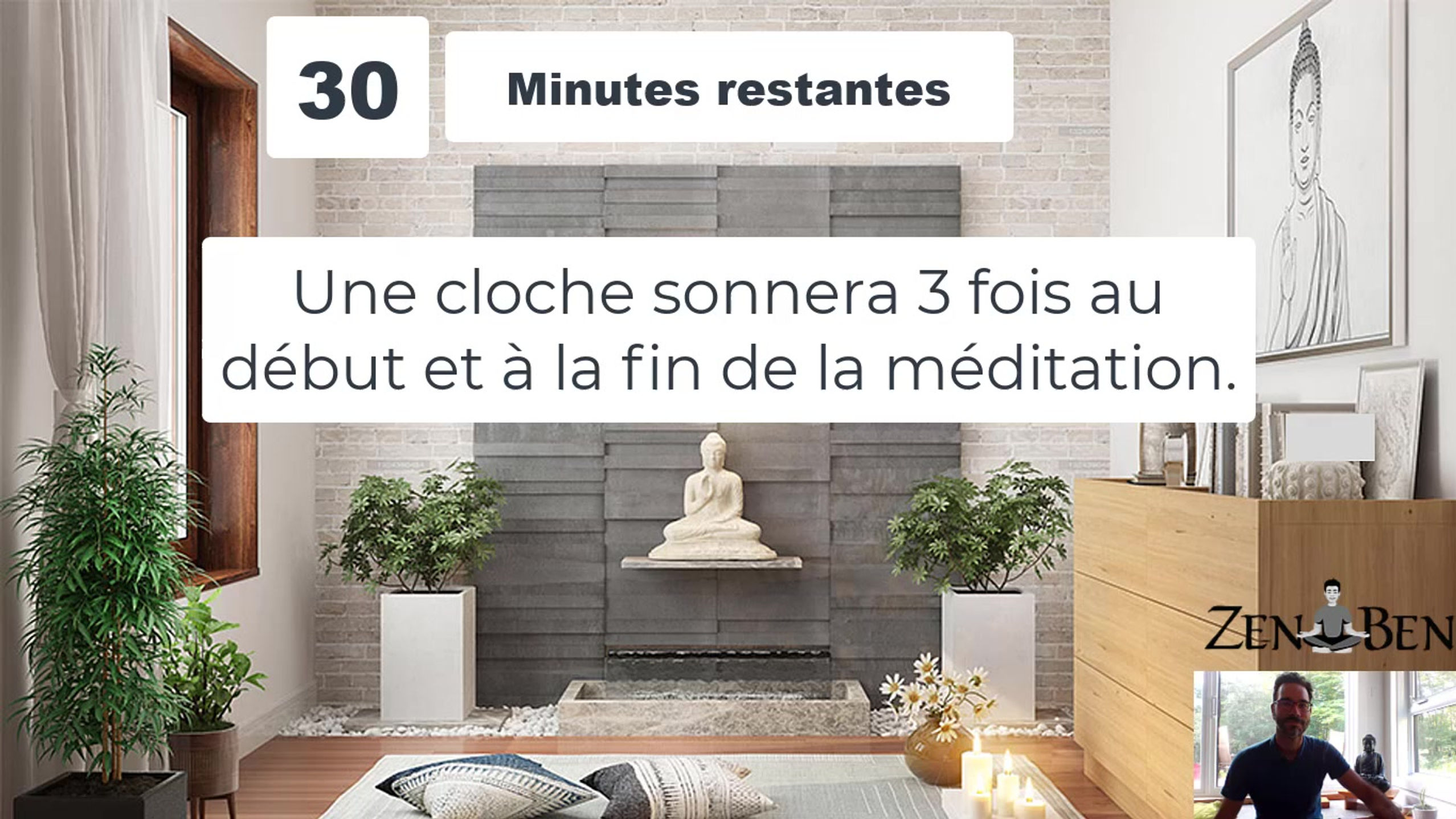 Méditation ZenBen 30 minutes